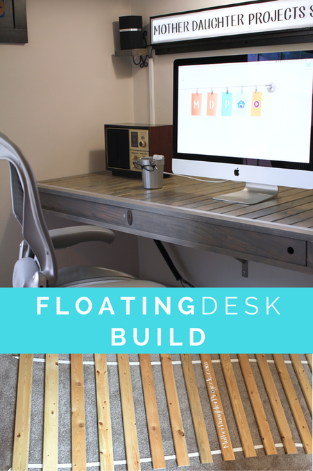 Floating Desk Build. MotherDaughterProjects.com