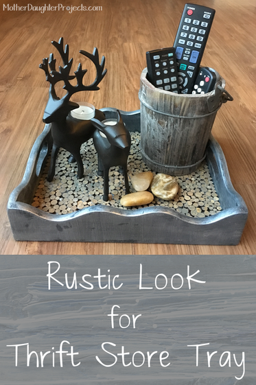 Rustic Tray. Mother Daughter Projects.