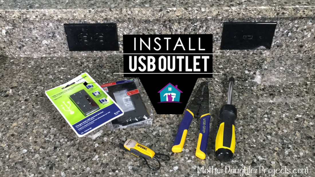 Install USB Outlet. MotherDaughterProjects.com